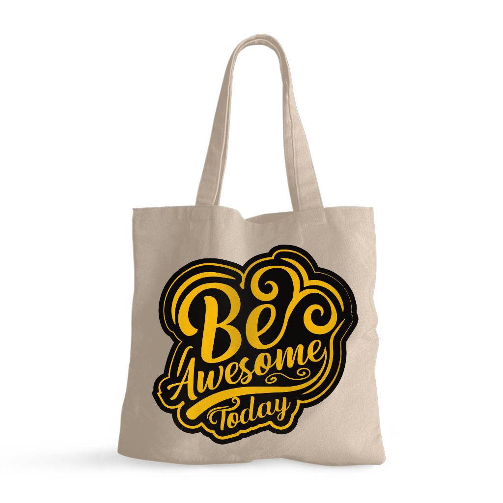Be Awesome Today Small Tote Bag - Motivational Shopping Bag - Cute Tote Bag Tote Bags  