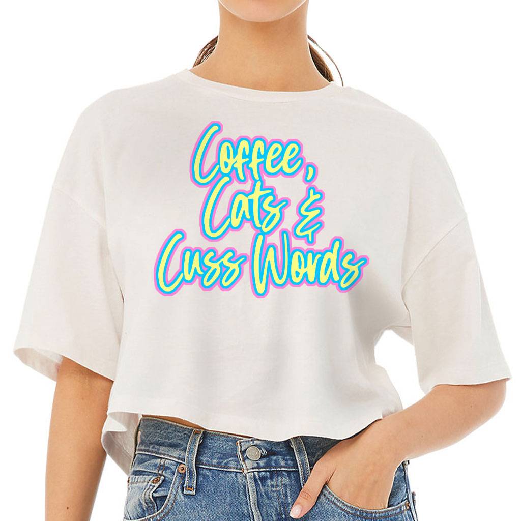 Cats Coffee Cuss Words Women's Crop Tee Shirt - Funny Cropped T-Shirt - Trendy Crop Top Color : Black|Military Green|Vintage White 