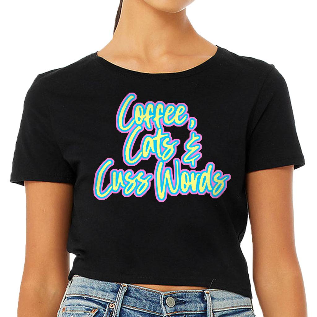 Cats Coffee Cuss Words Women's Cropped T-Shirt - Funny Crop Top - Trendy Cropped Tee Color : Black|Heather Olive|White 