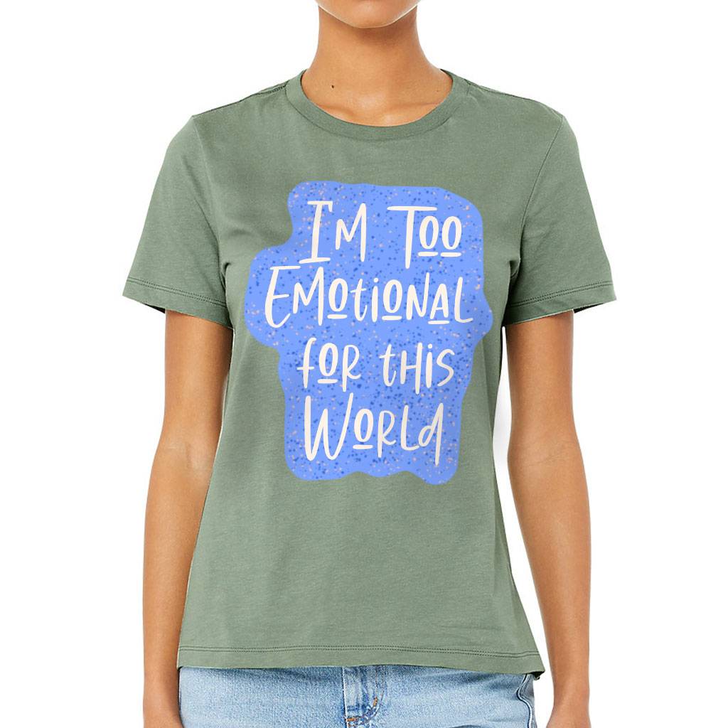 Cool Design Women's T-Shirt - Quotes T-Shirt - Graphic Relaxed Tee Color : Black|Orchid|Sage|White 