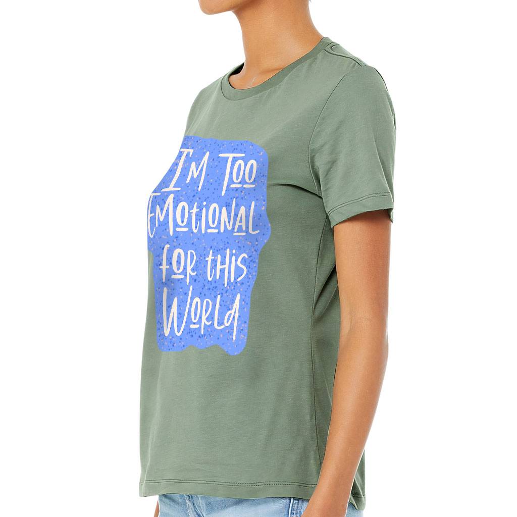 Cool Design Women's T-Shirt - Quotes T-Shirt - Graphic Relaxed Tee Color : Black|Orchid|Sage|White 