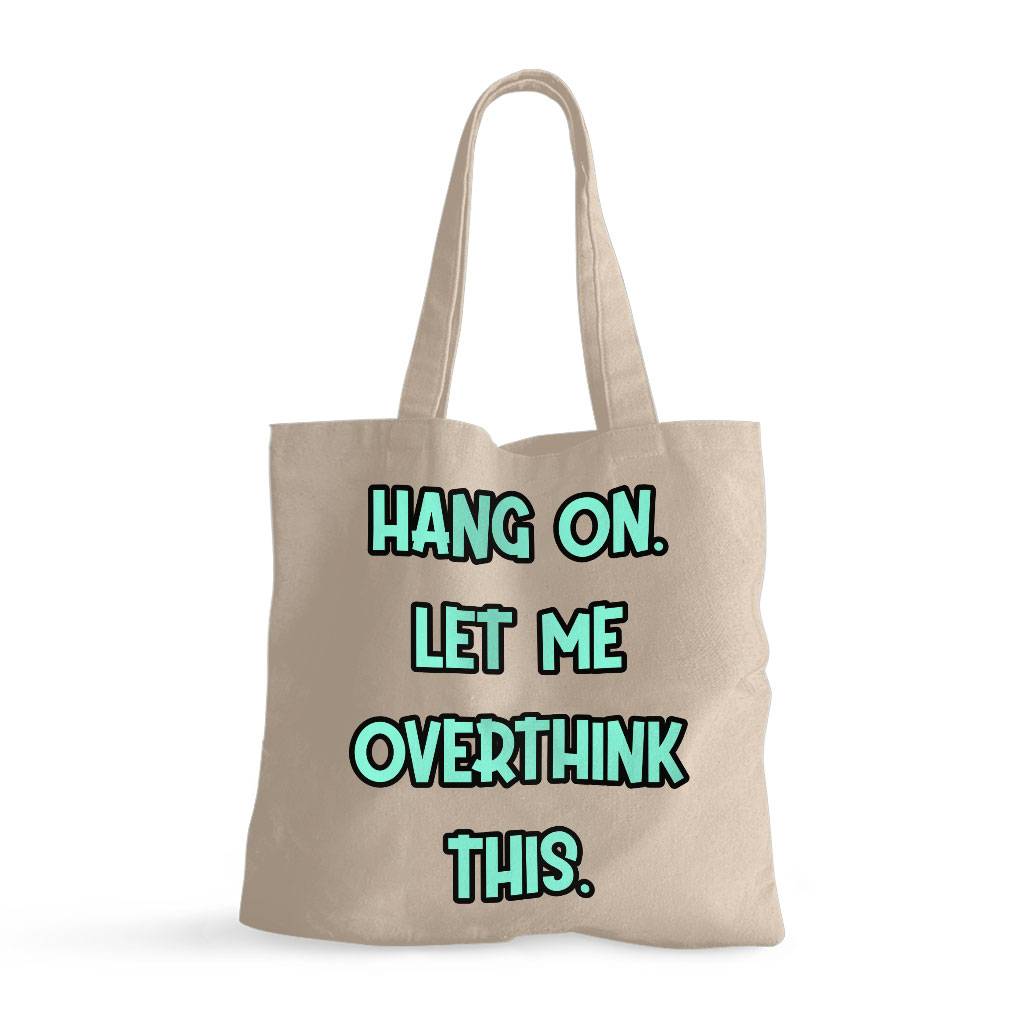 Funny Quote Small Tote Bag - Cool Shopping Bag Tote Bags  