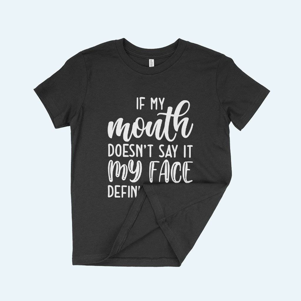 If My Mouth Doesn't Say It Kids' Jersey T-Shirt Kids Kids & Baby Color : White|Black|Natural|Columbia Blue|Heather Red|Pink|Mustard 