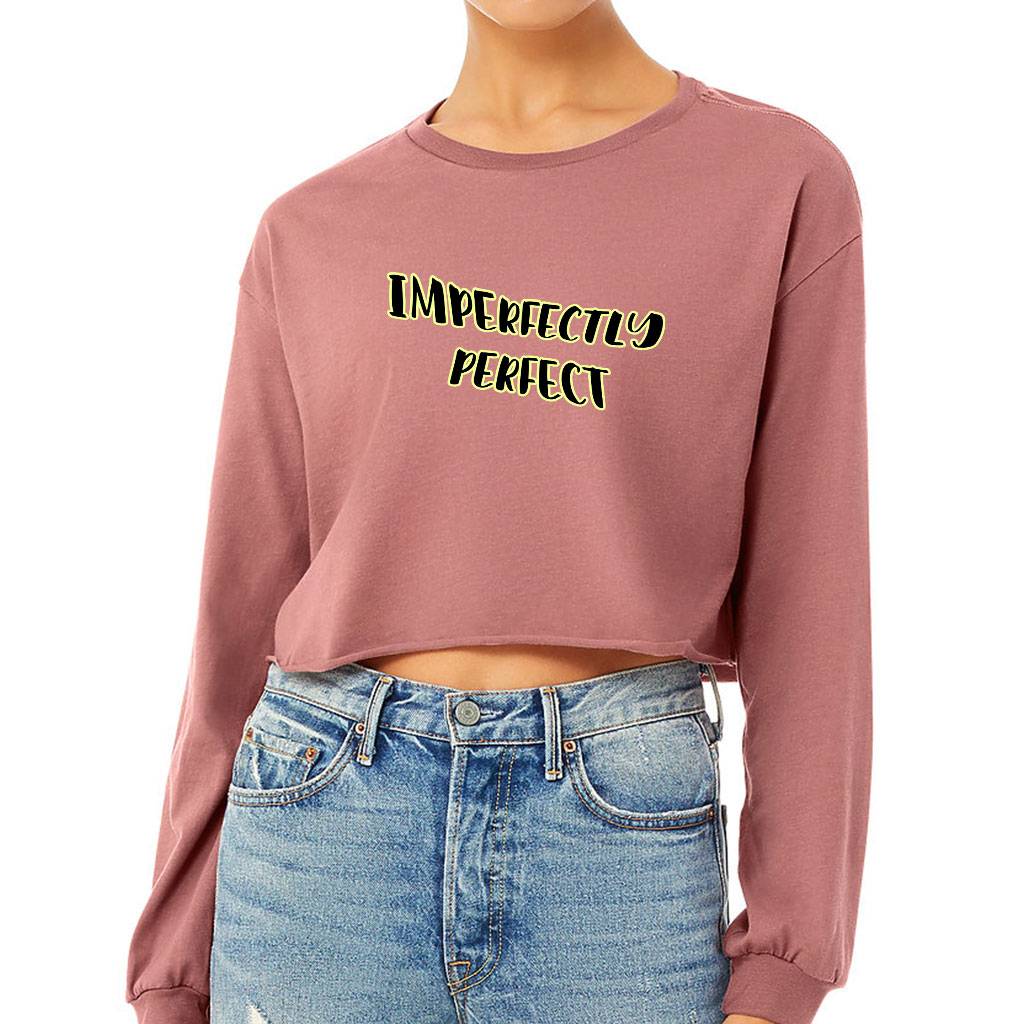 Imperfectly Perfect Cropped Long Sleeve T-Shirt - Cool Women's T-Shirt - Printed Long Sleeve Tee Color : Black|Mauve|Mustard|White 