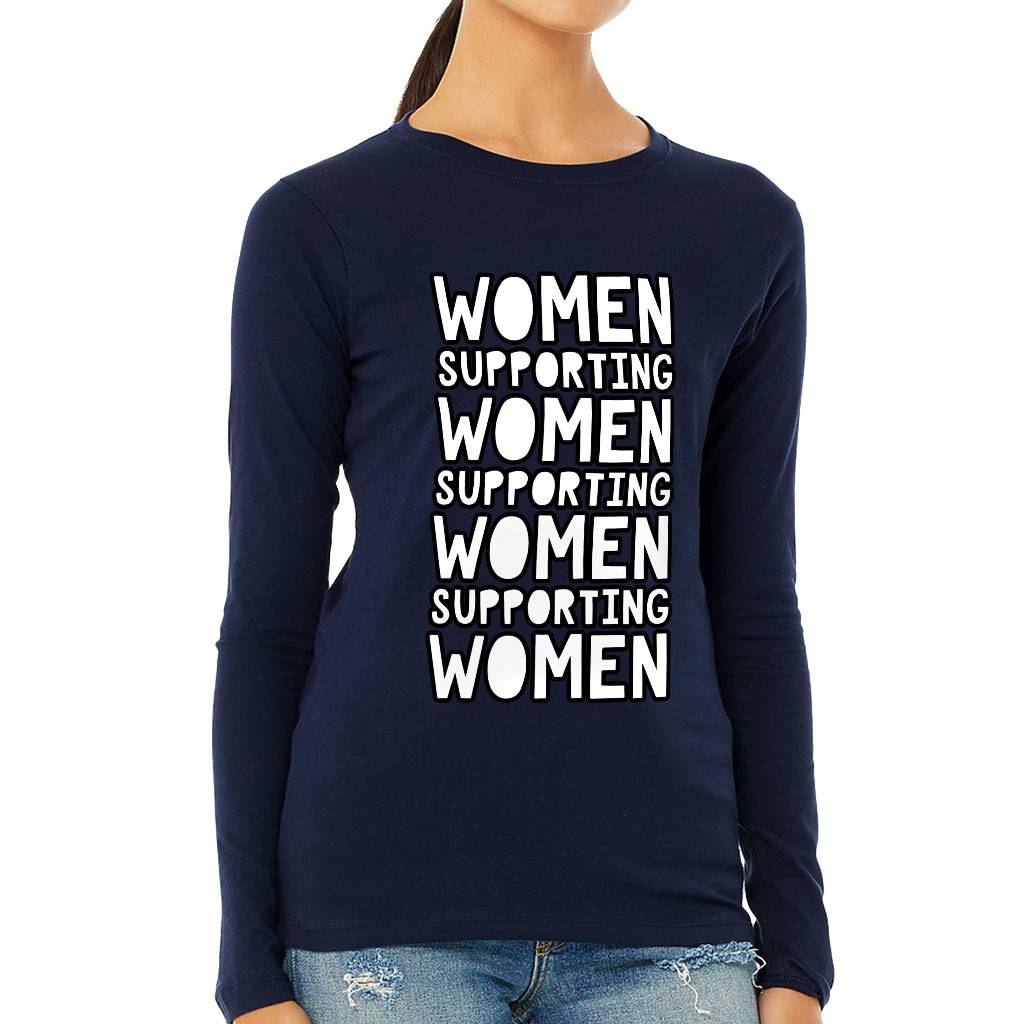 Women Supporting Women Long Sleeve T-Shirt T-Shirts Women's Clothing Color : Athletic Heather|Black|Navy|White 