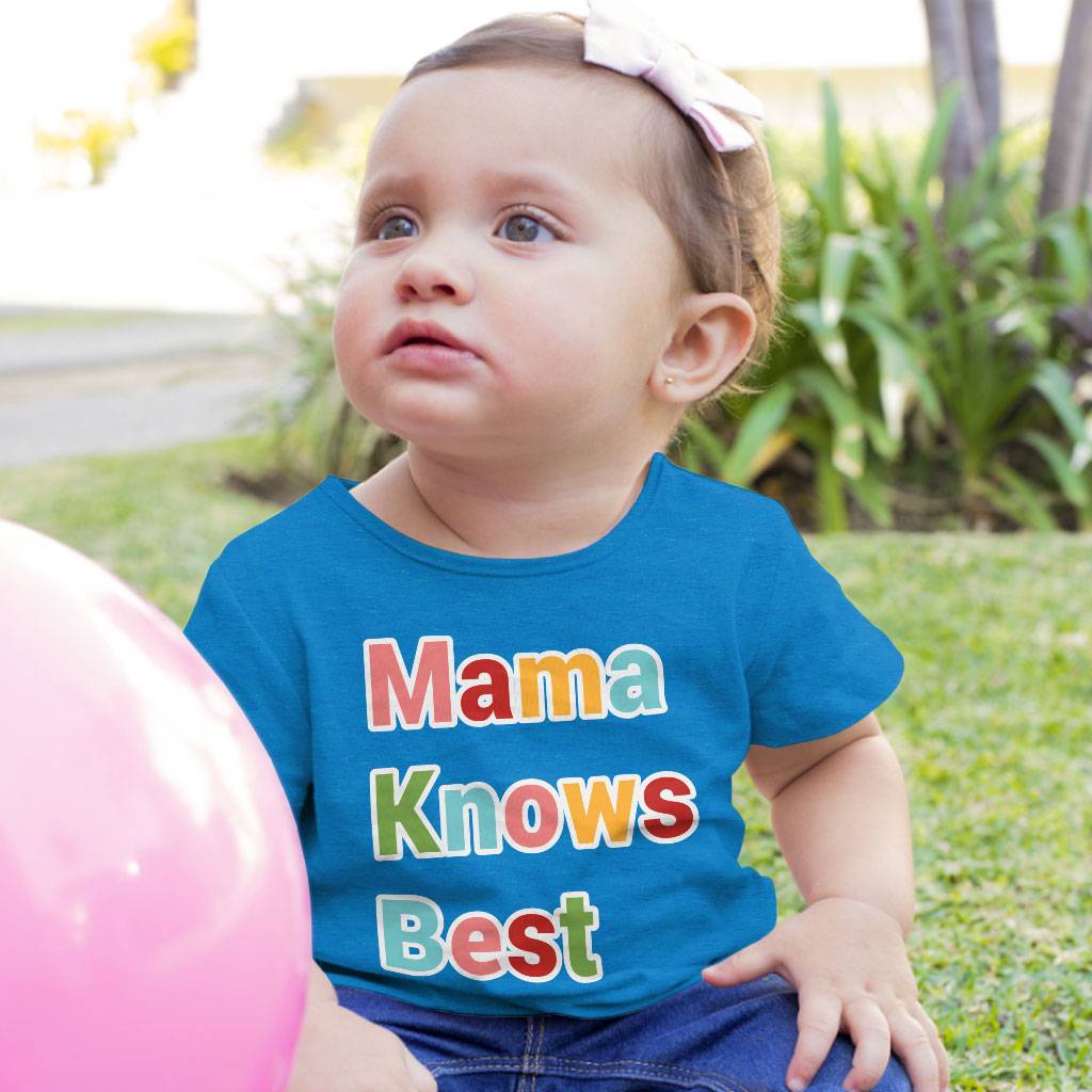 Mama Knows Best Baby Jersey T-Shirt Baby Kids & Babies 
