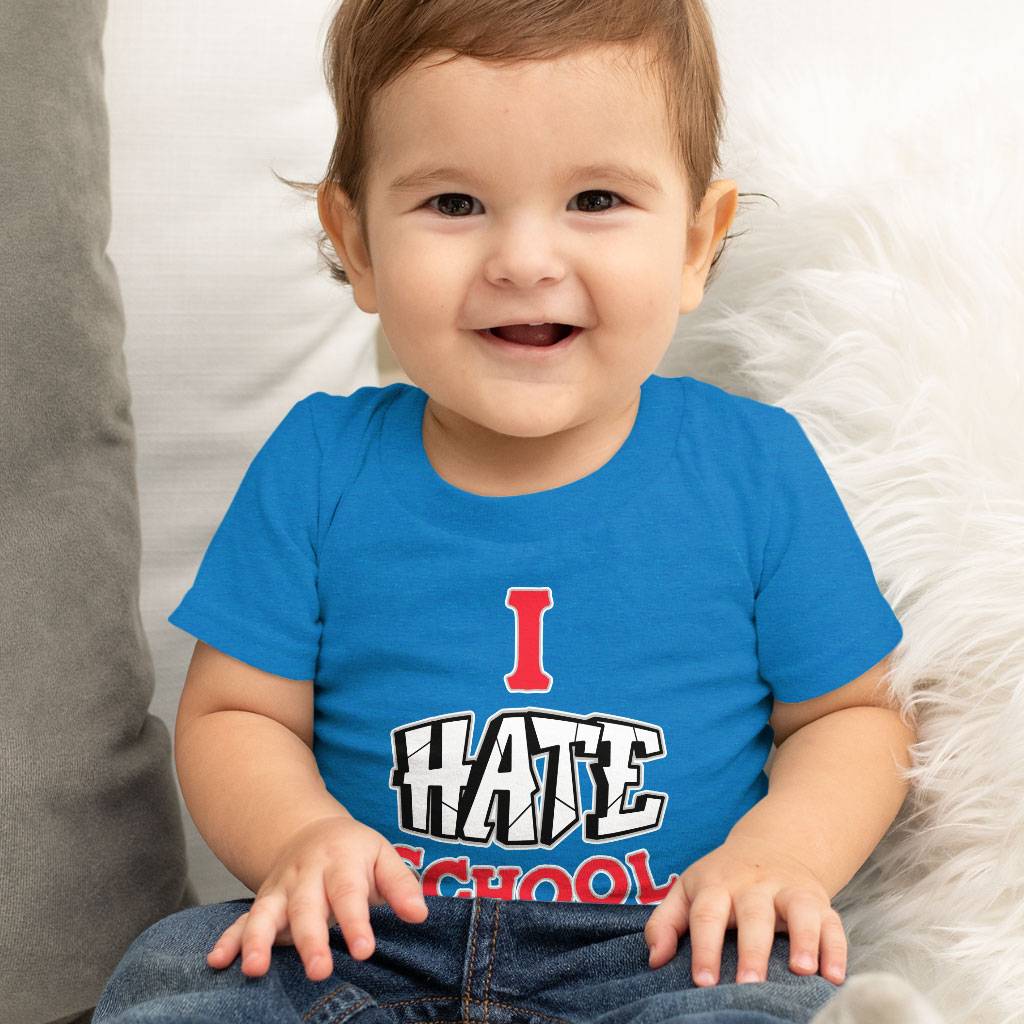 I Hate School Baby Jersey T-Shirt - Printed Baby T-Shirt - Cool Trendy T-Shirt for Babies Baby Kids & Babies Color : Athletic Heather|Heather Columbia Blue|White 